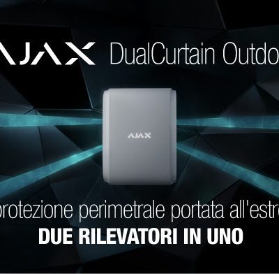 Ajax DualCurtain Outdoor “due rilevatori in uno”